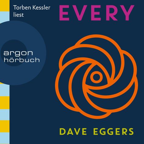 Hörbüch “Every (Ungekürzte Lesung) – Dave Eggers”
