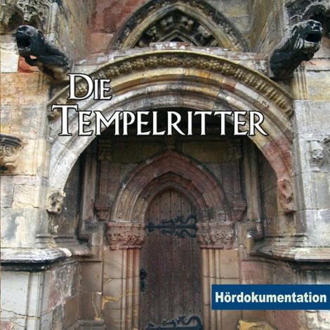 Hörbüch “Die Tempelritter – Rainer Schnocks, Jens Thelen”