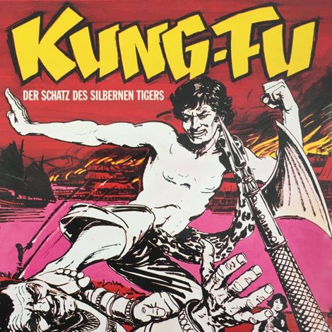 Hörbüch “Kung Fu, Folge 2: Der Schatz des silbernen Tigers – Richard Reissmann”