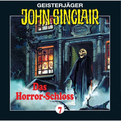 Hörbüch “John Sinclair, Folge 7: Das Horror-Schloss im Spessart – Jason Dark”