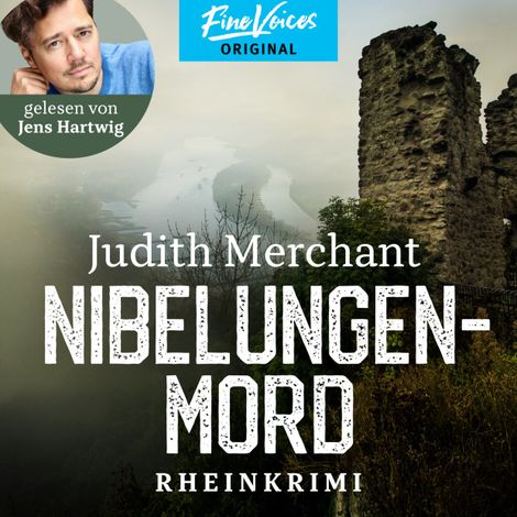 Hörbüch “Nibelungenmord - Rheinkrimi, Band 1 (ungekürzt) – Judith Merchant”