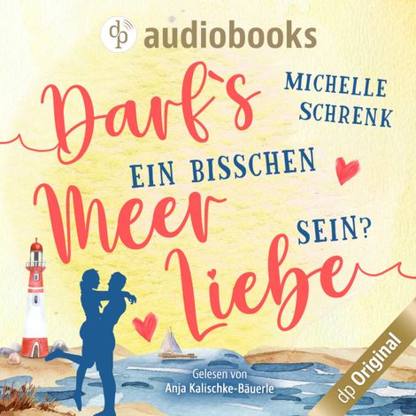 Hörbüch “Darfs ein bisschen Meer Liebe sein? (Ungekürzt) – Michelle Schrenk”