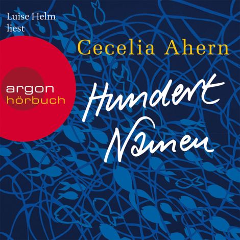 Hörbüch “Hundert Namen (Gekürzte Fassung) – Cecelia Ahern”