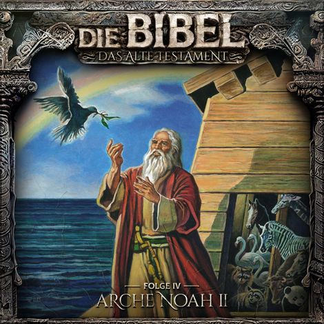 Hörbüch “Die Bibel, Altes Testament, Folge 4: Arche Noah II – Aikaterini Maria Schlösser”