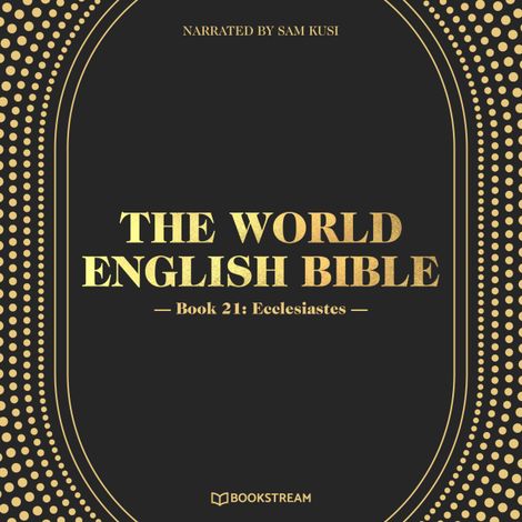 Hörbüch “Ecclesiastes - The World English Bible, Book 21 (Unabridged) – Various Authors”