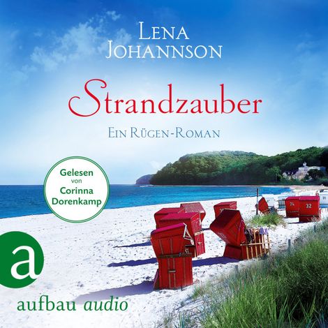 Hörbüch “Strandzauber - Ein Rügen Roman (Ungekürzt) – Lena Johannson”