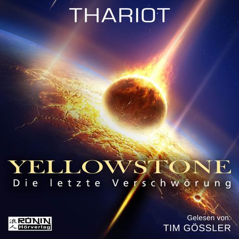 Hörbüch “Yellowstone - Die letzte Verschwörung (ungekürzt) – Thariot”