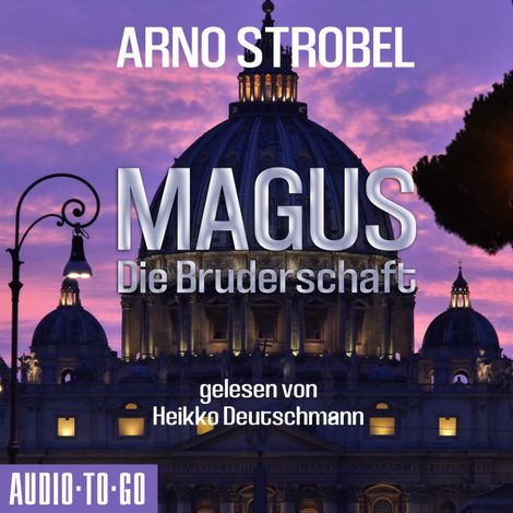 Hörbüch “Magus - Die Bruderschaft (Gekürzt) – Arno Strobel”