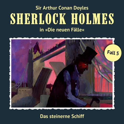 Hörbüch “Sherlock Holmes, Die neuen Fälle, Fall 5: Das steinerne Schiff – Andreas Masuth, Gerd Naumann”
