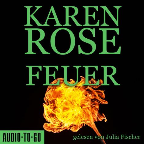 Hörbüch “Feuer (gekürzt) – Karen Rose”