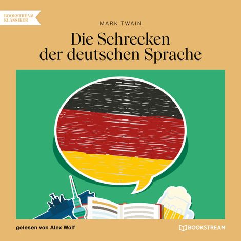 Hörbüch “Die Schrecken der deutschen Sprache (Ungekürzt) – Mark Twain”