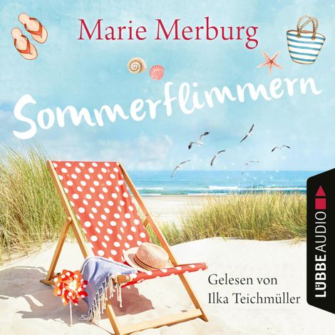 Hörbüch “Sommerflimmern - Rügen-Reihe, Teil 3 (Gekürzt) – Marie Merburg”