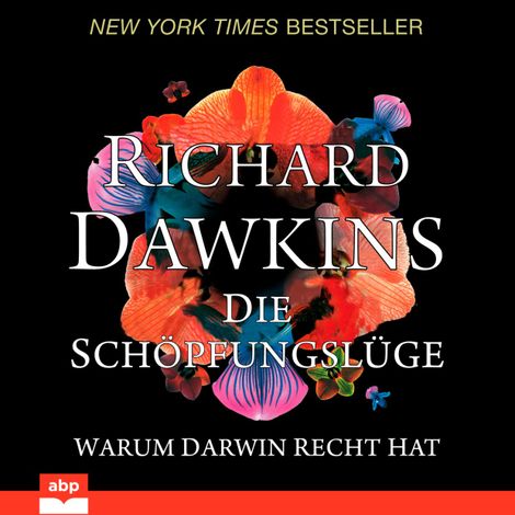 Hörbüch “Die Schöpfungslüge - Warum Darwin recht hat (Ungekürzt) – Richard Dawkins”