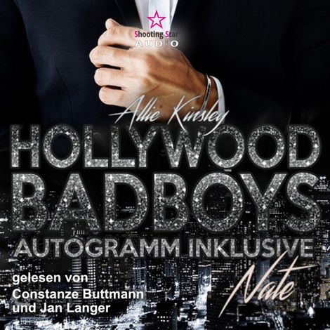 Hörbüch “Nate - Hollywood BadBoys - Autogramm inklusive, Band 2 (Ungekürzt) – Allie Kinsley”