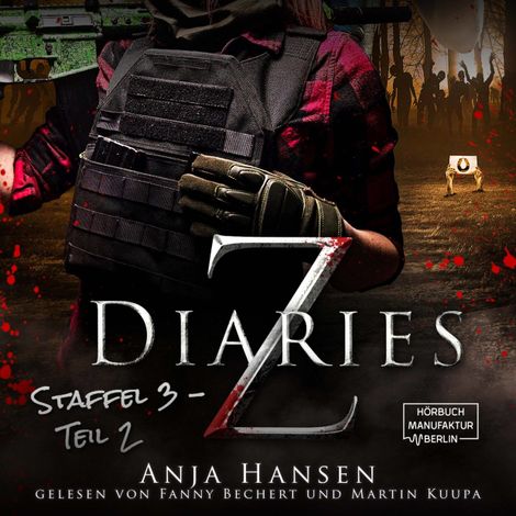Hörbüch “Z Diaries, 3: Staffel, Teil 2 (ungekürzt) – Anja Hansen”