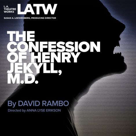 Hörbüch “The Confession of Henry Jekyll, M.D. – David Rambo”