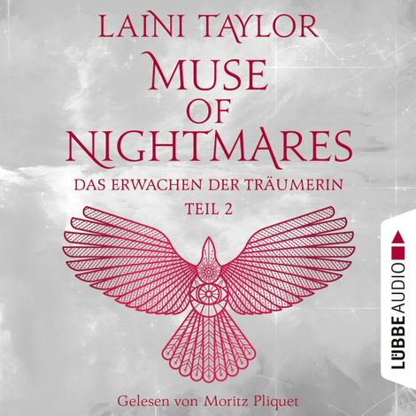Hörbüch “Das Erwachen der Träumerin - Muse of Nightmares, Teil 2 - Strange the Dreamer, Band 4 (Ungekürzt) – Laini Taylor”