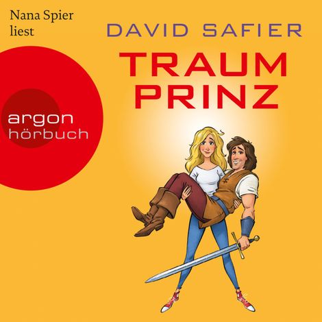 Hörbüch “Traumprinz (Ungekürzte Lesung) – David Safier”