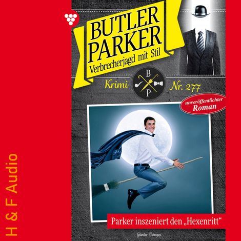 Hörbüch “Parker inszeniert den "Hexenritt" - Butler Parker, Band 277 (ungekürzt) – Günter Dönges”