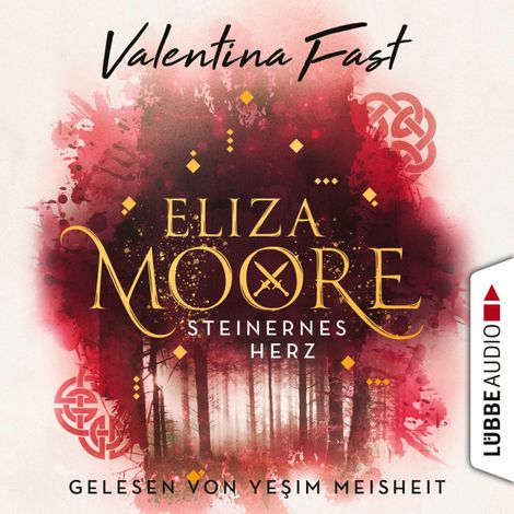 Hörbüch “Steinernes Herz - Eliza Moore, Teil 2 (Ungekürzt) – Valentina Fast”