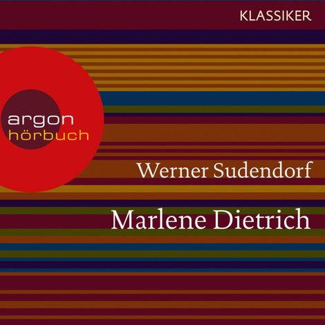 Hörbüch “Marlene Dietrich - Ein Leben (Feature) – Werner Sudendorf”