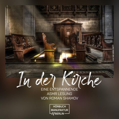 Hörbüch “In der Kirche (ungekürzt) – Anna Scheinfrei”