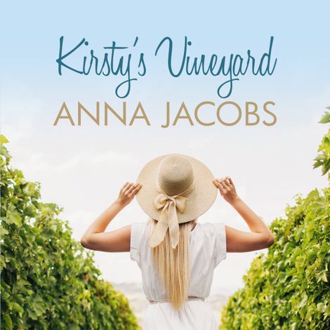 Hörbüch “Kirsty's Vineyard (Unabridged) – Anna Jacobs”