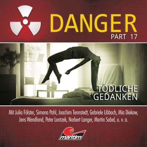 Hörbüch “Danger, Part 17: Tödliche Gedanken – Markus Duschek”
