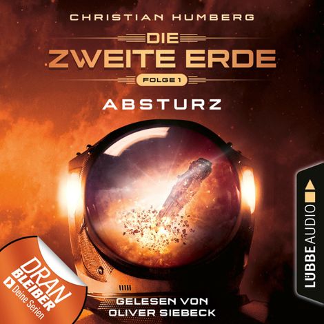 Hörbüch “Absturz - Mission Genesis - Die zweite Erde, Folge 1 (Ungekürzt) – Christian Humberg”