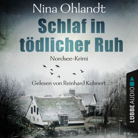 Hörbüch “Schlaf in tödlicher Ruh - John Benthien: Die Jahreszeiten-Reihe 1 (Ungekürzt) – Nina Ohlandt”