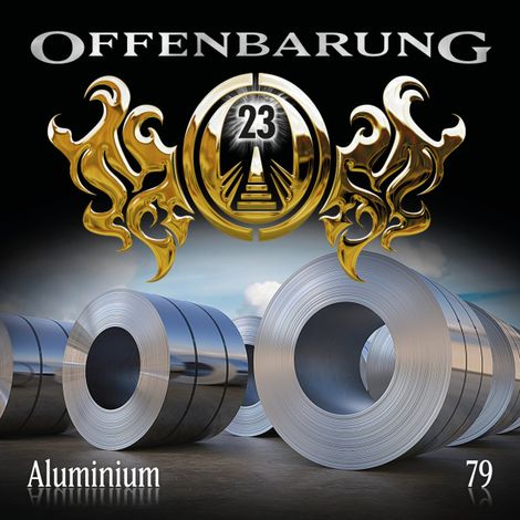 Hörbüch “Offenbarung 23, Folge 79: Aluminium – Catherine Fibonacci”