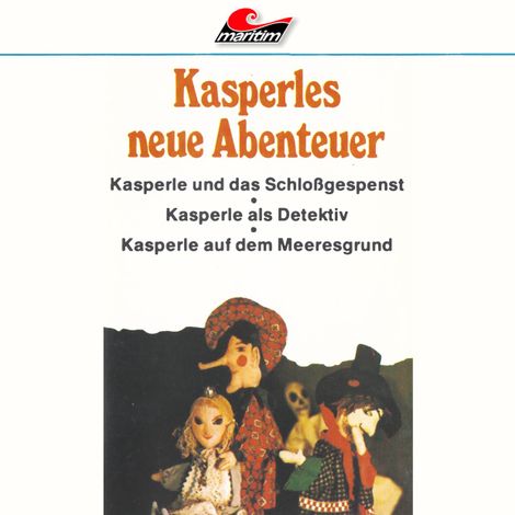 Hörbüch “Kasperle, Kasperles neue Abenteuer – Helmut Brennicke”