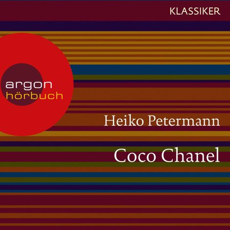 Hörbüch “Coco Chanel - Ein Leben (Feature) – Heiko Petermann”