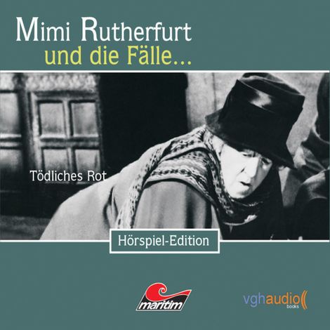 Hörbüch “Mimi Rutherfurt, Folge 13: Tödliches Rot – Ben Sachtleben”