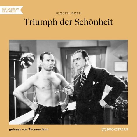 Hörbüch “Triumph der Schönheit (Ungekürzt) – Joseph Roth”