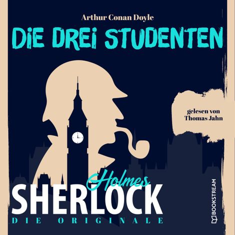 Hörbüch “Die Originale: Die drei Studenten (Ungekürzt) – Arthur Conan Doyle”