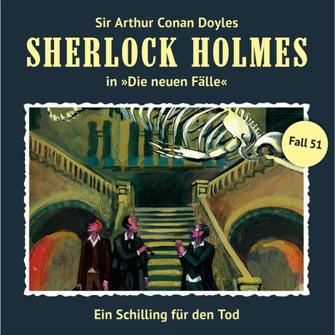 Hörbüch “Sherlock Holmes, Die neuen Fälle, Fall 51: Ein Schilling für den Tod – Andreas Masuth”