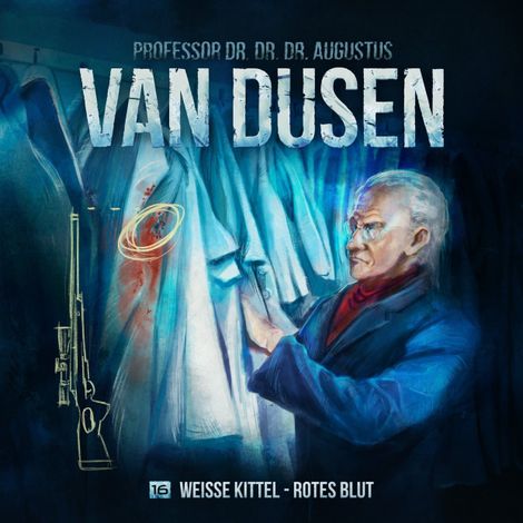 Hörbüch “Van Dusen, Folge 16: Weiße Kittel - Rotes Blut – Marc Freund”