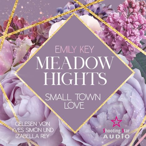 Hörbüch “Meadow Hights: Small Town Love - New York Gentlemen, Band 6 (ungekürzt) – Emily Key”