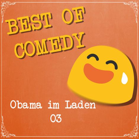 Hörbüch “Best of Comedy: Obama im Laden, Folge 3 – Diverse Autoren”