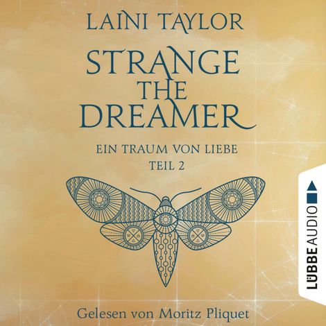 Hörbüch “Ein Traum von Liebe - Strange the Dreamer -, Teil 2 (Ungekürzt) – Laini Taylor”