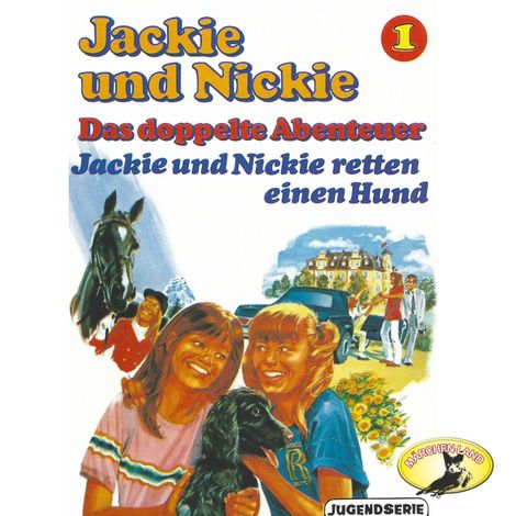 Hörbüch “Jackie und Nickie - Das doppelte Abenteuer, Original Version, Folge 1: Jackie und Nickie retten einen Hund – Gaby Martin”