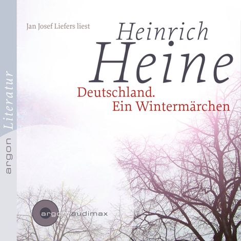 Hörbüch “Deutschland. Ein Wintermärchen (Ungekürzte Lesung) – Heinrich Heine”