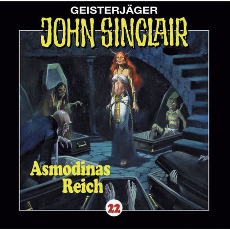 Hörbüch “John Sinclair, Folge 22: Asmodinas Reich (2/2) – Jason Dark”