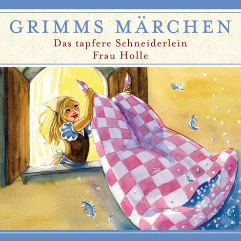 Hörbüch “Grimms Märchen, Das tapfere Schneiderlein/ Frau Holle – Evelyn Hardey”