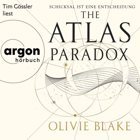 Hörbüch “The Atlas Paradox - Schicksal ist eine Entscheidung - Atlas-Serie, Band 2 (Ungekürzte Lesung) – Olivie Blake”
