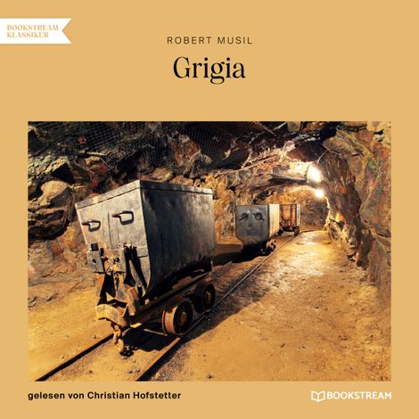 Hörbüch “Grigia (Ungekürzt) – Robert Musil”
