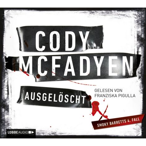 Hörbüch “Ausgelöscht – Cody Mcfadyen”