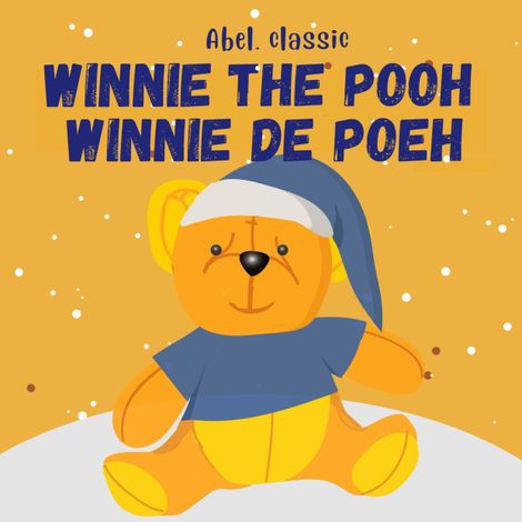 Hörbüch “Winnie the Pooh / Winnie de Poeh (Unabridged) – A.A. Milne”