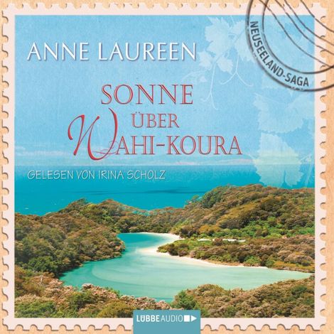Hörbüch “Sonne über Wahi-Koura – Anne Laureen”